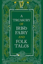 Cover Art for 9781435161368, A Treasury of Irish Fairy and Folk TalesBarnes & Noble Leatherbound Classic Collection by Varoius