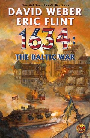 Cover Art for 9781416555889, 1634: Baltic War by Eric Flint, David Weber