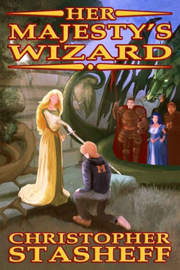 Cover Art for 9781734200027, Her Majesty's Wizard by Christopher Stasheff