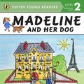 Cover Art for 9780448457925, Madeline and Her Dog(Level-2) Ma virtuous Lin and her dog(the penguin child's ratings reads a thing-2) ISBN 9780448457925 (Chinese edidion) Pinyin: Madeline and Her Dog (Level-2) ma de lin he ta de gou ( qi e er tong fen ji du wu -2 ) ISBN 9780448457925 by Marciano, John Bemelmans