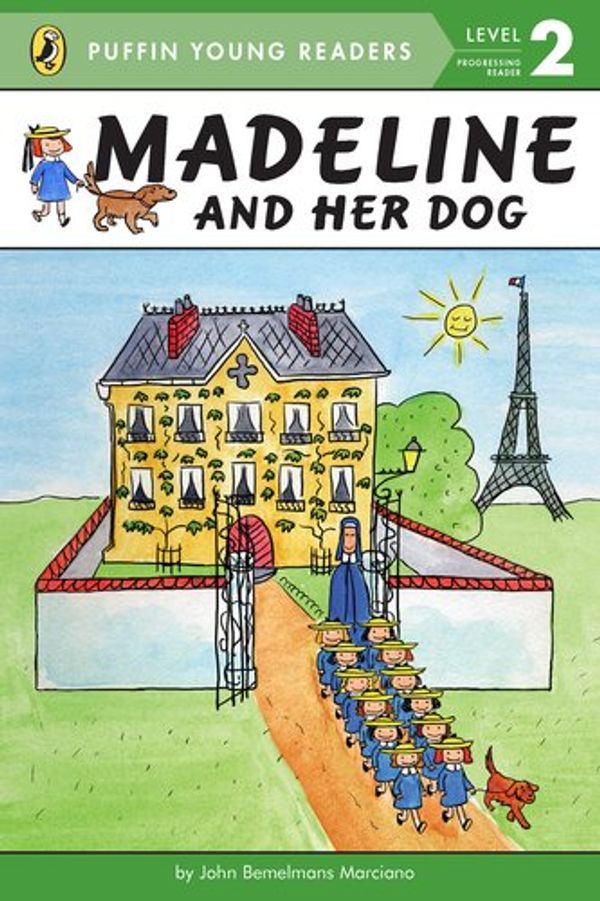 Cover Art for 9780448457925, Madeline and Her Dog(Level-2) Ma virtuous Lin and her dog(the penguin child's ratings reads a thing-2) ISBN 9780448457925 (Chinese edidion) Pinyin: Madeline and Her Dog (Level-2) ma de lin he ta de gou ( qi e er tong fen ji du wu -2 ) ISBN 9780448457925 by Marciano, John Bemelmans