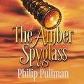 Cover Art for 9780439954631, The Amber Spyglass by Philip Pullman