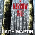 Cover Art for 9780719812736, Walk a Narrow Mile by Faith Martin