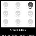 Cover Art for 9781448214693, Blood Crazy by Simon Clark