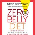 Cover Art for 9781101912911, Zero Belly Diet: Lose Up to 16 Lbs. in 14 Days! by Unknown