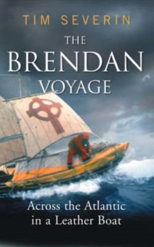 Cover Art for 9780717139279, The Brendan Voyage by Tim Severin