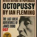 Cover Art for 9780451032508, Octopussy by Ian Fleming