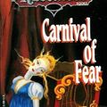Cover Art for 9780099316718, Carnival of Fear by J. Robert King