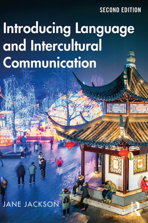 Cover Art for 9781138481619, Introducing Language and Intercultural Communication by Jane Jackson