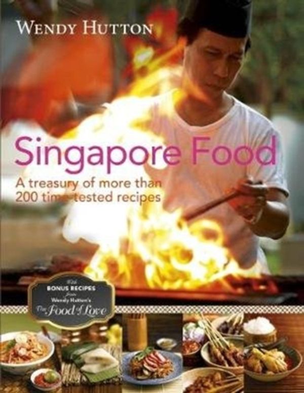 Cover Art for 9789814828116, Singapore Food by Wendy Hutton