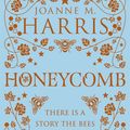 Cover Art for 9781473214026, Honeycomb by Joanne M. Harris