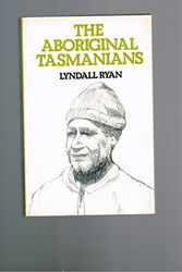 Cover Art for 9780702219030, The Aboriginal Tasmanians by Lyndall Ryan