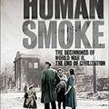 Cover Art for 9781847373038, Human Smoke by Nicholson Baker