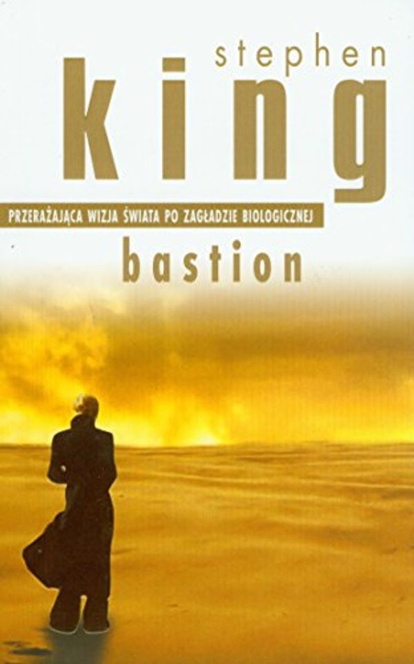 Cover Art for 9788373599581, Bastion by Stephen King