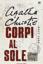 Cover Art for 9788804520276, Corpi al sole by Agatha Christie