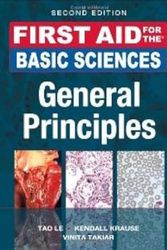 Cover Art for 9780071788458, First Aid for the Basic Sciences. General Principles by Tao Le