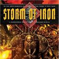 Cover Art for 9781844161034, Storm of Iron (Warhammer 40,000) by Graham McNeill
