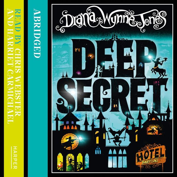 Cover Art for 9780007524884, Deep Secret by Diana Wynne Jones