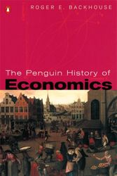 Cover Art for 9780140260427, The Penguin History of Economics by Professor Roger E. Backhouse