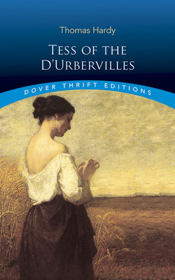 Cover Art for 9780486415895, Tess of the D’Urbervilles by Thomas Hardy