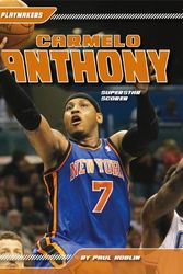 Cover Art for 9781617832895, Carmelo Anthony by Paul Hoblin