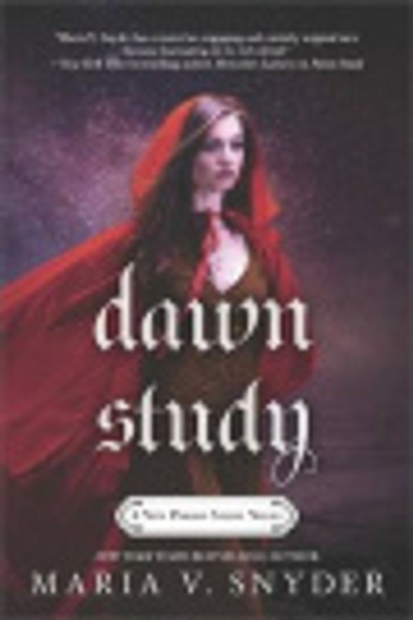 Cover Art for 9781460396490, Dawn Study by Maria V Snyder