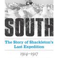 Cover Art for 9780486840321, South: The Story of Shackleton's Last Expedition 1914-1917 by Ernest Shackleton