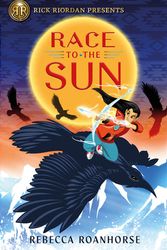 Cover Art for 9781368024662, Race to the Sun by Rebecca Roanhorse