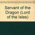 Cover Art for 9781417805976, Servant of the Dragon by David Drake