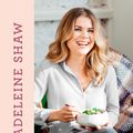 Cover Art for 9781409170471, A Year of Beautiful Eating: Eat fresh. Eat seasonal. Glow with health, all year round. by Madeleine Shaw