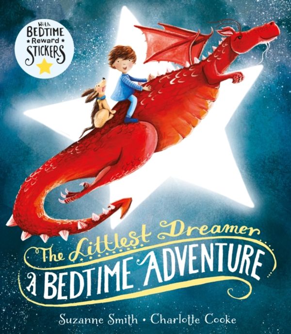 Cover Art for 9781405276900, Littlest Dreamer: A Bedtime Adventure by Suzanne Smith