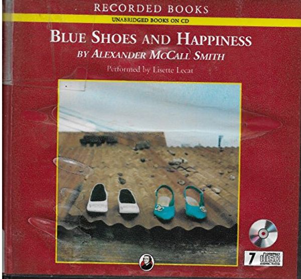 Cover Art for 9781419388972, Blue Shoes and Happiness by Alexander McCall Smith