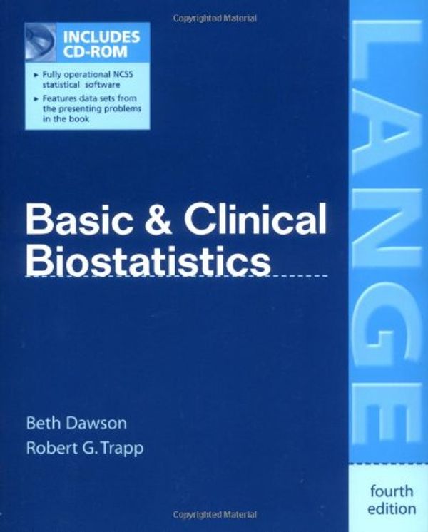 Cover Art for 9780071410175, Basic and Clinical Biostatistics by Beth Dawson, Robert G. Trapp