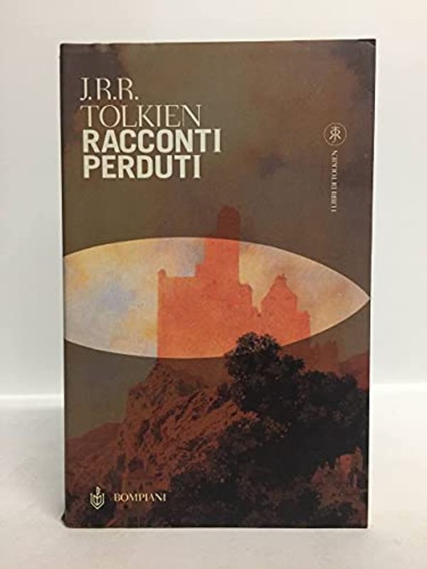 Cover Art for 9788845290084, Racconti perduti by John R. r. Tolkien