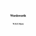 Cover Art for 9781414201702, Wordsworth by Frederic W. H. Myers