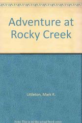 Cover Art for 9781555137618, Adventure at Rocky Creek by Mark R. Littleton