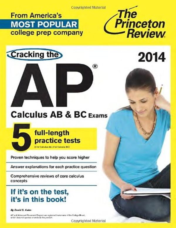 Cover Art for 9780307946188, Cracking The Ap Calculus Ab and Bc Exams, 2014 Edition by Princeton Review