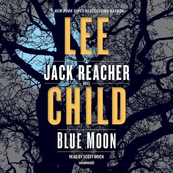 Cover Art for 9781524774363, Blue Moon by Lee Child