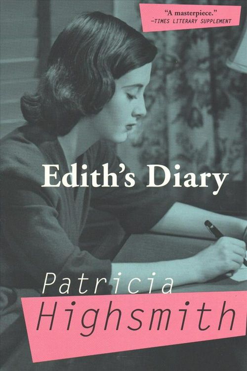 Cover Art for 9780802128027, Edith's Diary by Patricia Highsmith