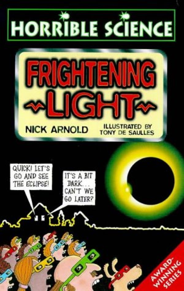 Cover Art for 9780439011242, Frightening Light by Nick Arnold