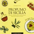 Cover Art for 9788886803625, Profumi di Sicilia by Aa Vv