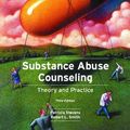 Cover Art for 9780131133235, Substance Abuse Counseling: Theory and Practice by Patricia Stevens