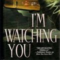 Cover Art for 9780739447567, I'm Watching You by Karen Rose