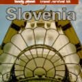 Cover Art for 9780864423092, Lonely Planet Slovenia (Lonely Planet Travel Guides) by Fallon, Stephen