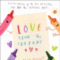 Cover Art for 9780008384913, Love from the Crayons by Drew Daywalt