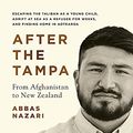 Cover Art for B093ZPDSKT, After the Tampa by Abbas Nazari