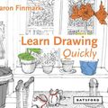 Cover Art for 9781849943109, Learn Drawing Quickly by Sharon Finmark
