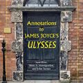 Cover Art for 9780198864585, Annotations to James Joyce's Ulysses by Sam Slote, Marc A. Mamigonian, John Turner
