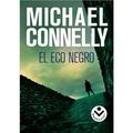 Cover Art for B005D3EAXM, (EL ECO NEGRO = THE BLACK ECHO ) BY Connelly, Michael (Author) Paperback Published on (04 , 2010) by Michael Connelly