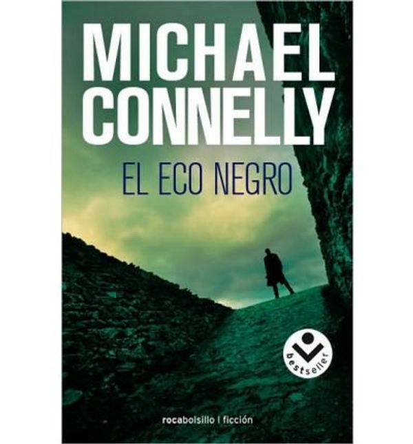 Cover Art for B005D3EAXM, (EL ECO NEGRO = THE BLACK ECHO ) BY Connelly, Michael (Author) Paperback Published on (04 , 2010) by Michael Connelly